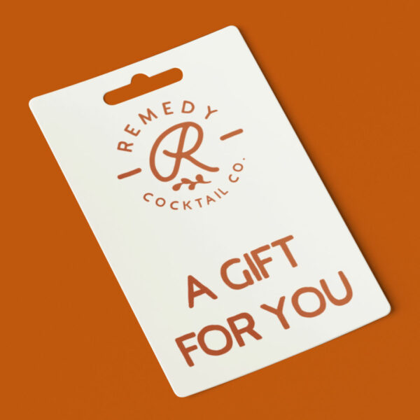 Remedy Cocktail Company Gift Card